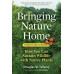 Bringing Nature Home